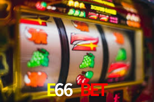 E66 Bet,E66.Com